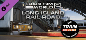 Train Sim World®: Long Island Rail Road: New York - Hicksville Route Add-On - TSW2 & TSW3 compatible