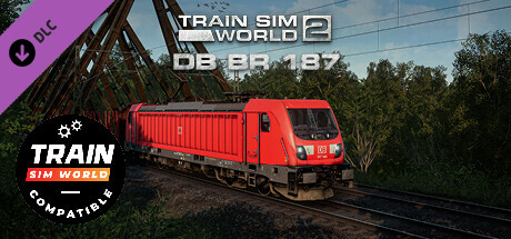Train Sim World®: DB BR 187 Loco Add-On - TSW2 & TSW3 compatible