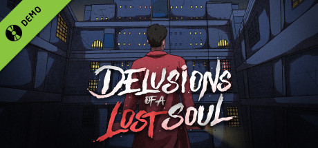 Delusions of a Lost Soul Demo banner