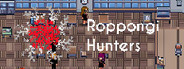 Roppongi Hunters