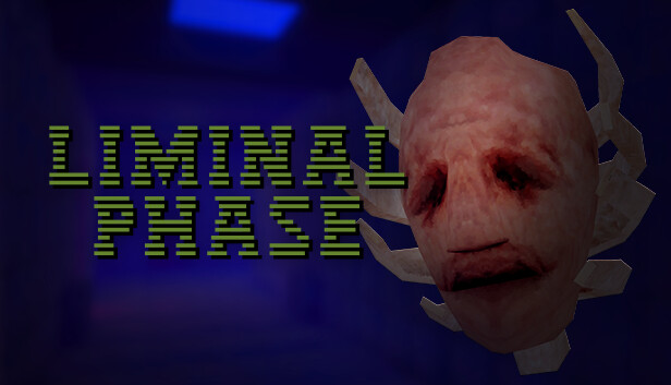 Capsule image of "LIMINAL PHASE" which used RoboStreamer for Steam Broadcasting