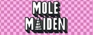 Mole Maiden