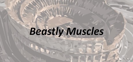 Beastly Muscles