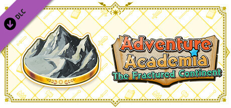 Adventure Academia: The Fractured Continent - New Adventure Volume 2: "Danger Mountain March #1~#3" banner image