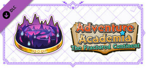 Adventure Academia: The Fractured Continent - New Adventure Volume 3: "Linking Light's Successor #1~#3"