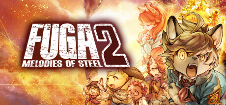 Fuga: Melodies of Steel 2 header image