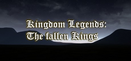 Kingdom Legends: The fallen kings Cover Image