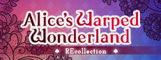 Alice's Warped Wonderland:REcollection 게임 이미지