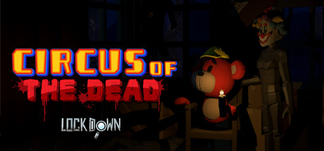 Lockdown VR: Circus of the Dead Cover Image