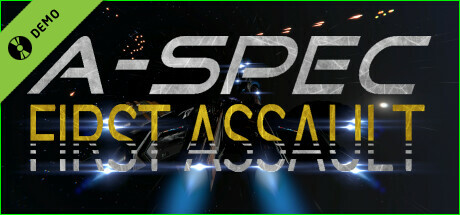 A-Spec First Assault Demo