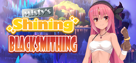 Misty's Shining Blacksmithing Cover Image