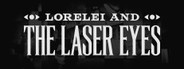 Logo for Lorelei and the Laser Eyes