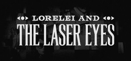 Image for Lorelei and the Laser Eyes