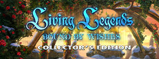 Living Legends: Bound by Wishes Collector's Edition