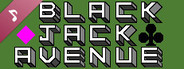 Blackjack Avenue Soundtrack