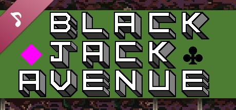 Blackjack Avenue Soundtrack