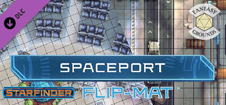 Fantasy Grounds - Starfinder RPG - Flipmat Spaceport