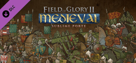 Field of Glory II Medieval Sublime Porte-Razor1911