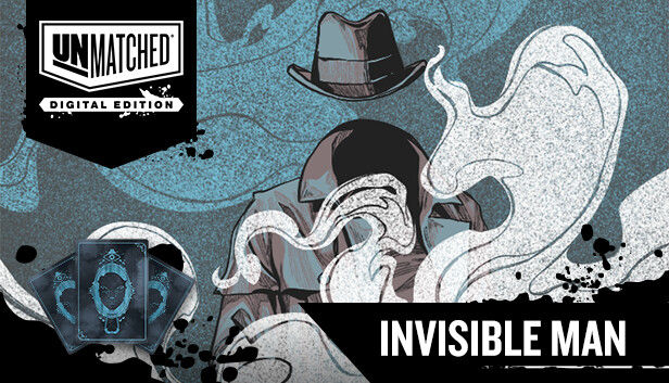 Unmatched digital edition. Unmatched Invisible man. Unmatched Sherlock vs Invisible man.