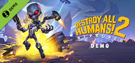Destroy All Humans! 2 - Reprobed Demo