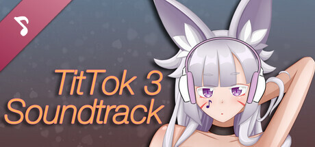 TitTok 3 Soundtrack
