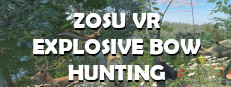 ZOSU VR Explosive Bow Hunting