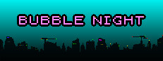 BUBBLE NIGHT 게임 이미지