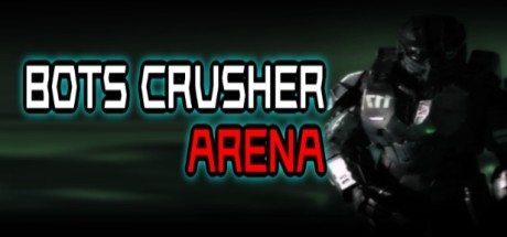 Bots Crusher Arena Cover Image