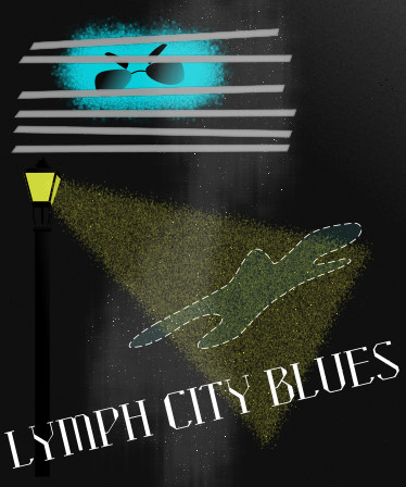 Lymph City Blues