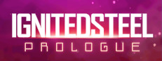 Ignited Steel: Prologue