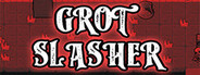 Grot Slasher