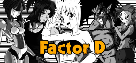 FACTOR D Demo #8