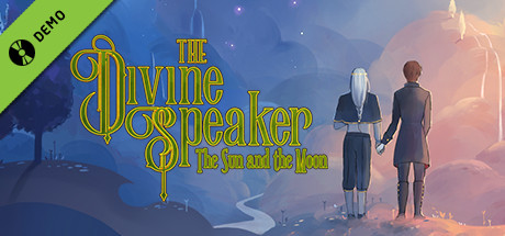 The Divine Speaker: The Sun and the Moon Demo