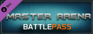 Master Arena - ULTIMATE PASS