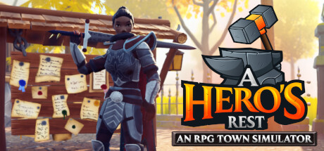 A Hero's Rest: An RPG Town Simulator Cover Image