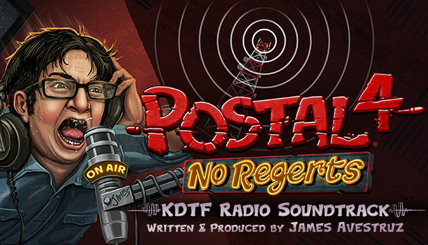 POSTAL 4: No Regerts Official Soundtrack no Steam