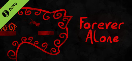 Forever Alone Demo banner