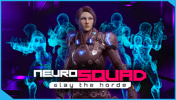 Capsule image of "NeuroSquad - Slay the Horde" which used RoboStreamer for Steam Broadcasting