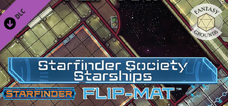 Fantasy Grounds - Starfinder RPG - Flipmat - Starfinder Society Starships