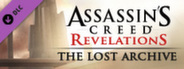 Assassin's Creed® Revelations - The Lost Archive