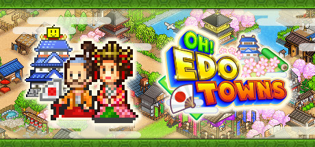 Oh! Edo Towns Free Download