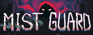 Mist Guard