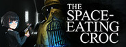 The Space-Eating Croc