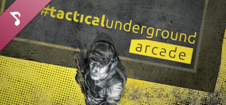 #tacticalunderground arcade official soundtrack
