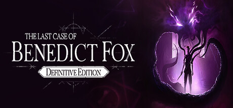 The Last Case of Benedict Fox Definitive Edition Cover Image