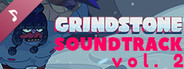 Grindstone Soundtrack Volume 2