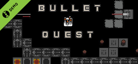 Bullet Quest Demo