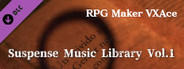 RPG Maker VX Ace - Suspense Music Library Vol.1