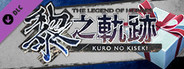 The Legend of Heroes: Kuro no Kiseki - Combat Boost Pack C