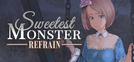 Sweetest Monster Refrain Cover Image